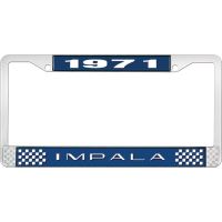 1971 IMPALA  BLUE AND CHROME LICENSE PLATE FRAME WITH WHITE