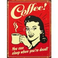 Plaatstalen bord / Coffee- Sleep when d